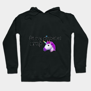 All My Diabetes Crap - Unicorn Hoodie